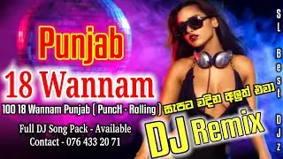 18 Wannam Punjab ( PuncH - Rolling ) Mix DJNasH( DTK ) | 2026 New Remix