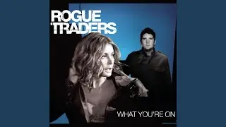 What You're On (Single Edit)