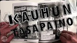 KAUHUN TASAPAINO * Finnish HC fanzine '84/'85 * 2020 *
