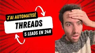 J'ai automatis&eacute; Threads - 5 leads en 24h (le r&eacute;sultat est dingue)