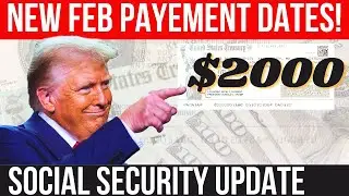НОВЫЕ ОБНОВЛЕННЫЕ ДАТЫ ВЫПЛАТ ПО СОЦИАЛЬНОМУ ОБЕСПЕЧЕНИЮ В ФЕВРАЛЕ! Выплаты SSA, SSI, SSDI | Обно...