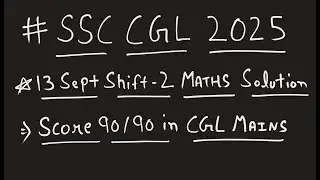 SSC CGL 2025 13 September Shift 1 Maths Solution with Tricks | The Ace Sphere