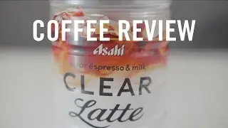 Coffee Review: Asahi Clear Latte