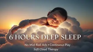 6-Hour Baby Sleep Sound: Womb Heartbeat & Brown Noise for Deep Sleep | Soft Cloud Therapy