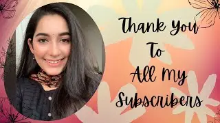 Simple Thank You Message To All My Subscribers❤️  #support #subscribers #viewers