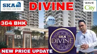 SKA Divine Wave City | Latest Price Update | 3 & 4 BHK Flats in NH 24 Ghaziabad