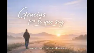 Gracias por ser lo que soy.  Gracias por este año. 2026 un nuevo comienzo.