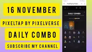 Pixel Tap By Pixelverse Daily Combo Cards 16 November 2024 | Today's PixelTap Daily Combo #pixeltap​