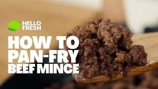 How To Perfectly Pan-fry Beef Mince