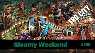 Zero City #109 - Completing Gloomy Weekend