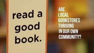 Are Local Bookstores Thriving? - Knoxville, TN