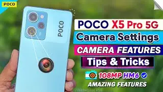 POCO X5 Pro 5g Camera Settings | 40+ Best Camera Test Tricks | Poco X5 Pro 5g Camera Features