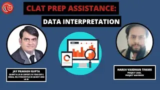 CLAT Prep Assistance: Data Interpretation | JP Gupta (Quant & LR/DI Expert, 16 Year Experience.)