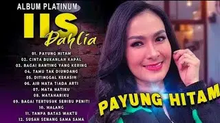 Iis Dahlia Album Platinum || Lagu Dangdut Original Paling Di Cari || Payung Hitam