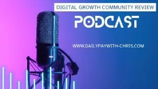 DIGITAL GROWTH COMMUNITY REVIEW (PODCAST)
