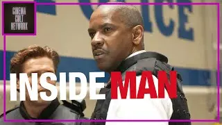 INSIDE MAN - CINEMA CULT NETWORK - DENZEL WASHINGTON - FILM PODCAST