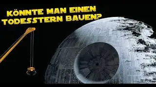 K&ouml;nnte man einen Todesstern bauen? - Science Fiction und Astronomie