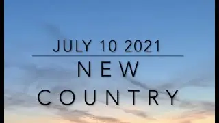 New Country Music (July 10. 2021)