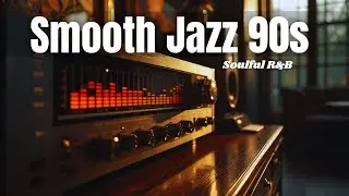 Jazz Lounge 90s 🎶 Smooth Jazz That Makes Late Nights Feel Better