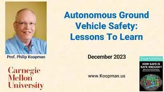 L141 Autonomous Ground Vehicle Safety: Lessons To Learn