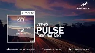 Vetwo - Pulse (Original Mix) [Out Now]