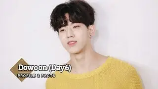 [Day6] Dowoon Profile and Facts (KPOP)