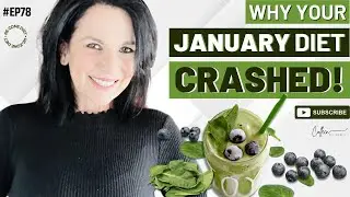 WHY YOUR JANUARY DIET FAILED: BUILD HABITS THAT STICK IN 2025 (EP #78)