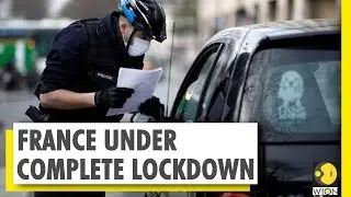 Coronavirus outbreak: France under a complete lockdown | Wion News | World News