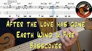 Earth Wind & Fire - After The Love Is Gone. Bass Tabs Score (standard notation) Chords Transcription