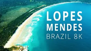 MOST BEAUTIFUL BEACH IN THE WORLD | LOPES MENDES BEACH TOUR | Brazil Drone Footage 8k