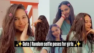  Snapchat Selfie poses for girls ✨💗🌷#howtopose @Ruchifashiontips  