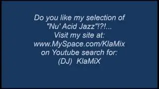 DJ KlaMiX ''Presents'' Chanan Haspal - Acid Jazz by Instinct  RecordS ('KlaMiX Edit')
