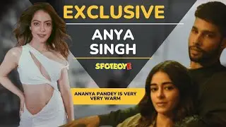 Anya Singh Talks about Kho Gaye hum kahan in an Exclusive interview with SpotboyE