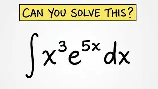 Integration by Parts the FAST Way: \int x^3 e^5x dx
