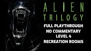 Alien Trilogy walkthrough | PS1 | No commentary | Level 4 Recreation Rooms