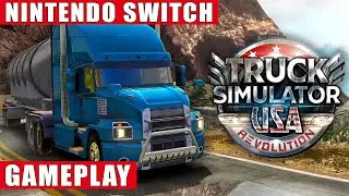 Truck Simulator USA Revolution Nintendo Switch Gameplay
