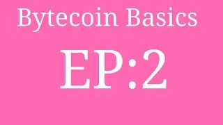 Bytecoin Basics, ep 2 XMRIG set up