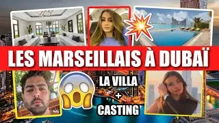 LES MARSEILLAIS À DUBAÏ : L’INCROYABLE VILLA + LE CASTING DE DÉPART !! 😱✈️
