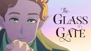 Faerie Tale Fantasy Romance! 🌸 The Glass Gate Animatic Trailer