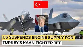 Турецкие истребители KAAN столкнулись с трудностями из-за блокирования поставок двигателей США