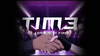 TIM3 Official Intro 4K
