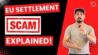 EU Settlement is a BIG Scam for INDIAN Passport Holder | Explained with PROOF ✅
