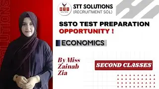 2nd Class of SSTO Test Preparation | Economics | Miss Zainab Zia