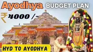 Ayodhya Ram Mandir | Ayodhya Tourist Places | Hyderabad To Ayodhya | Ayodhya Full Budget Plan 4000/-
