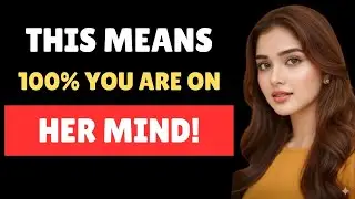 You Think She Doesn&rsquo;t Like You&hellip; But If You Notice THIS, She&rsquo;s Deeply Thinking About You