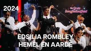 Edsilia Rombley - Hemel en Aarde | Het Grote Songfestivalfeest 2024