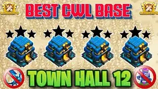 BEST-10 UNBEATEN TH12 CWL BASE WITH LINKS +  REPLAY || TH12 ANTI 3 STAR BASE || TH12 BASE 2025