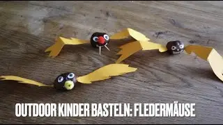 Outdoor Kinder basteln im🍂 Herbst  🌰Kastanien🎃 Flederm&auml;use🦇