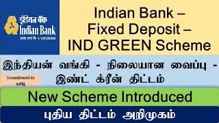 Indian Bank | Fixed Deposit | IND GREEN Scheme | #fixeddeposit #indianbankfd #bankfixeddeposit