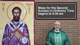 Mass for the Second Sunday in OT at St. Augustine Parish Saskatoon, on January 18, 2026